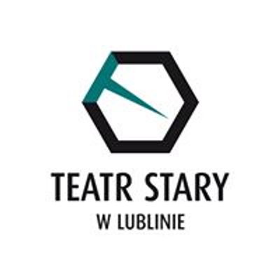 Teatr Stary w Lublinie Profil Oficjalny