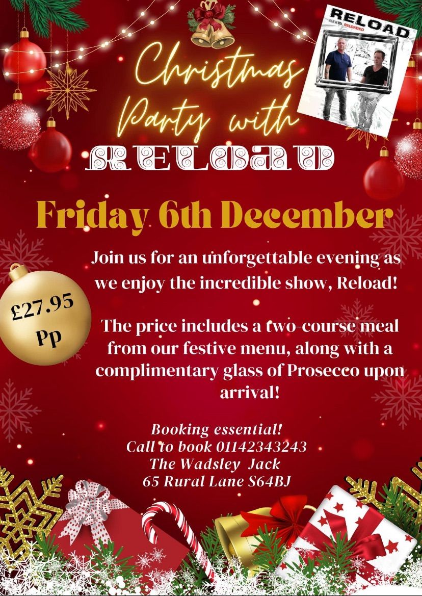 RELOAD CHRISTMAS MEAL AND PARTY AT THE WADSLEY JACK \ud83c\udf85