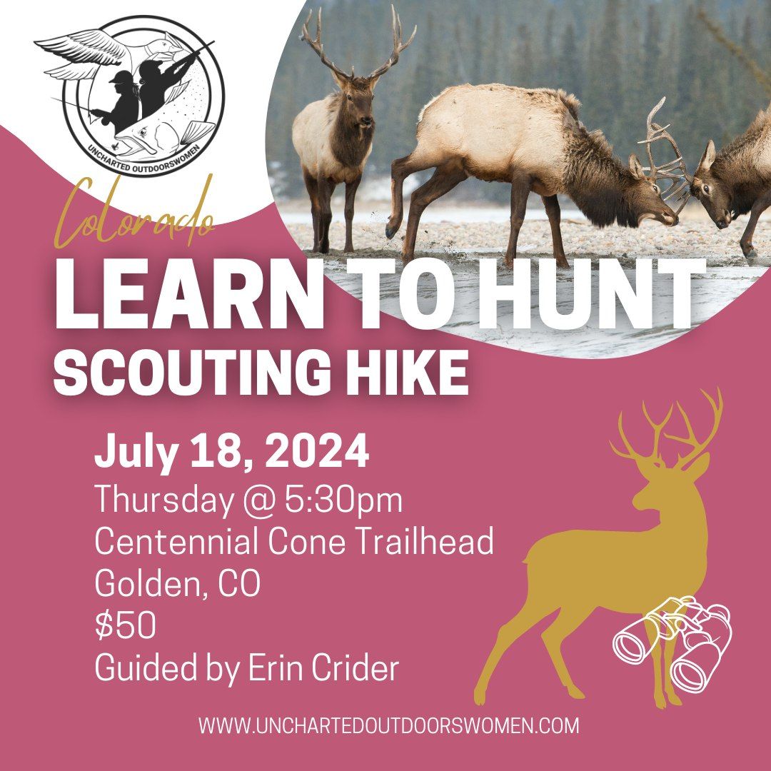 Learn To Hunt: Scouting Hike - Colorado