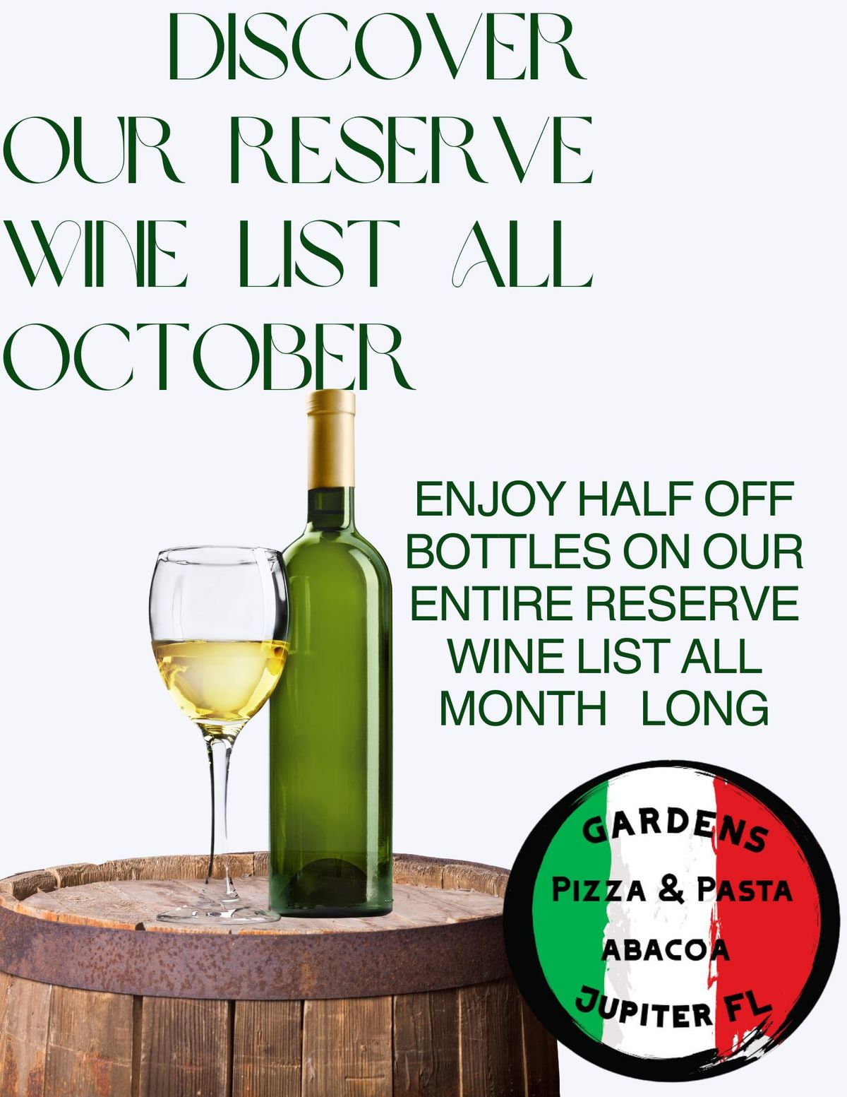 \ud83c\udf77 October Half-Off Wine at Gardens Pizza & Pasta! \ud83c\udf77