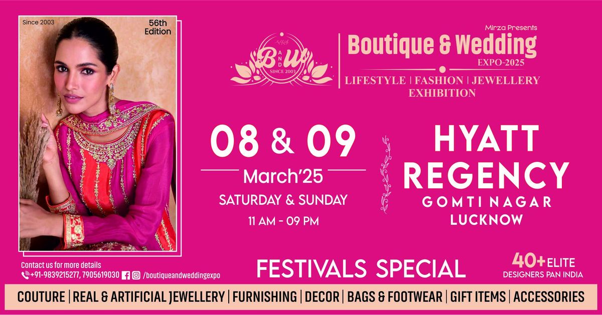 BOUTIQUE & WEDDING EXPO - March 2025 Lucknow Edition