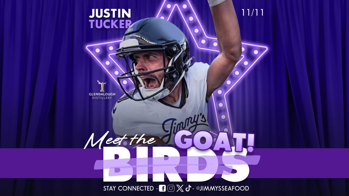 #MeetTheBirds - Justin Tucker Edition (Sold Out)