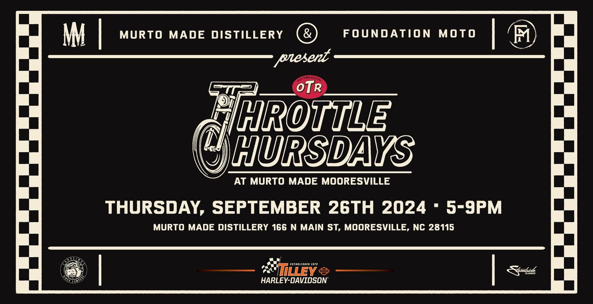 5th Throttle Thursday At Murto Made Mooresville