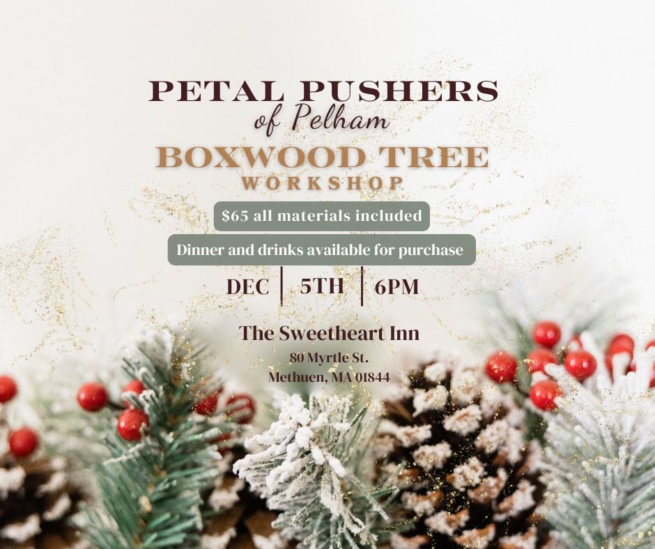 Holiday Boxwood Tree Workshop