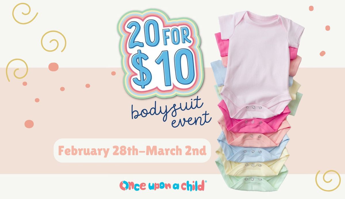 20 for $10 Bodysuit Event