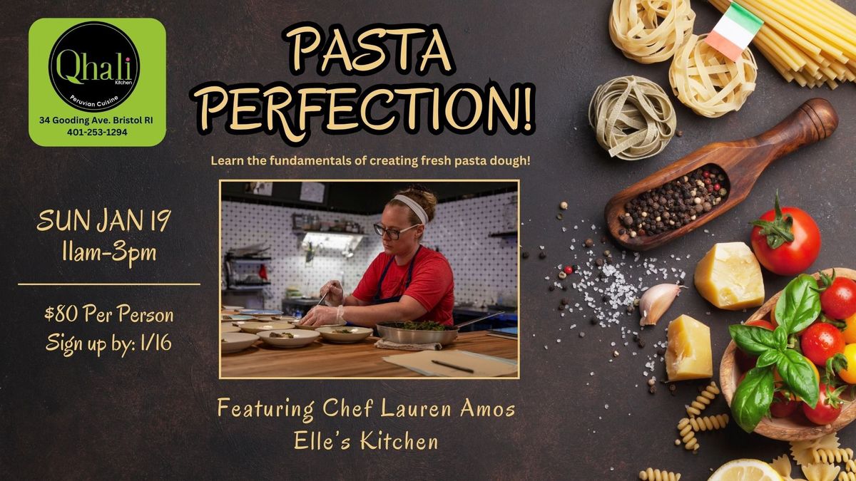 Pasta Perfection- Cooking Class with Chef Lauren Amos