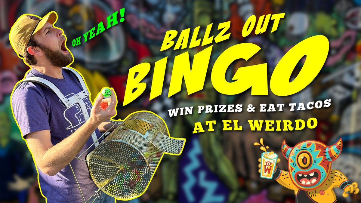 BALLZ OUT BINGO!