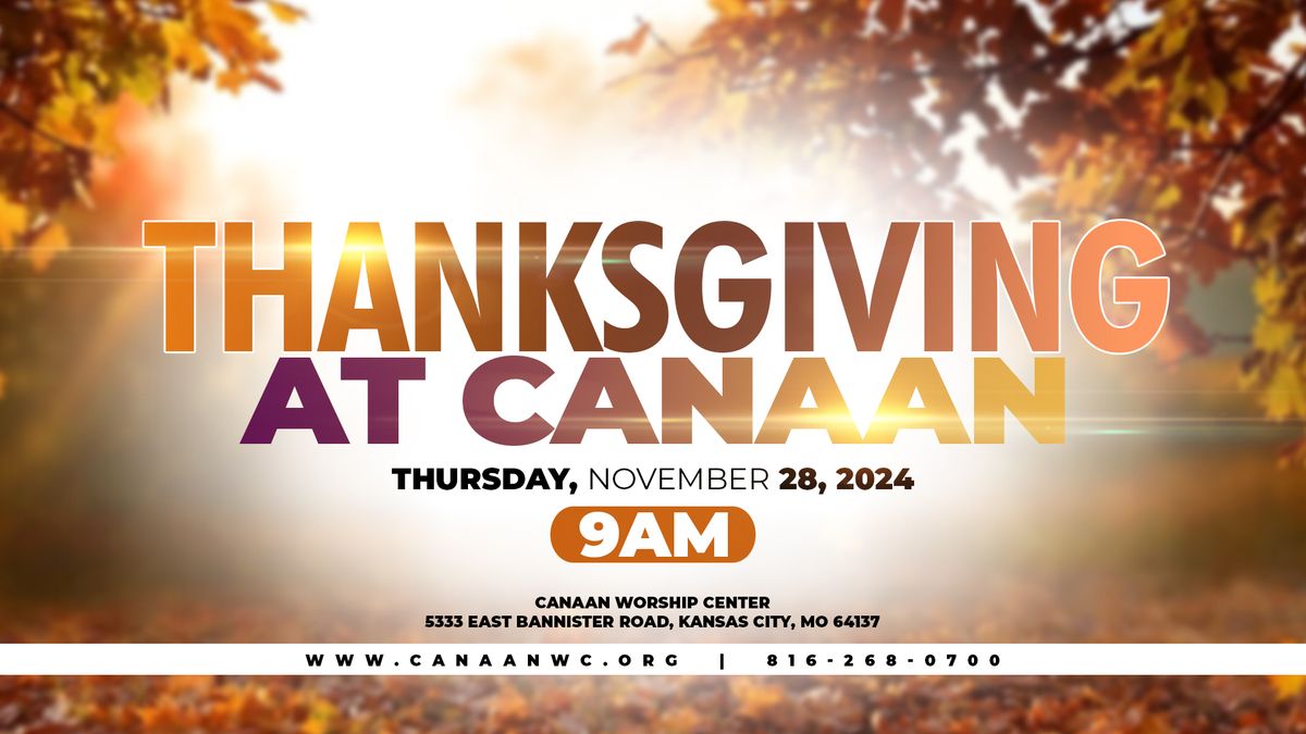 Thanksgiving at Canaan! 