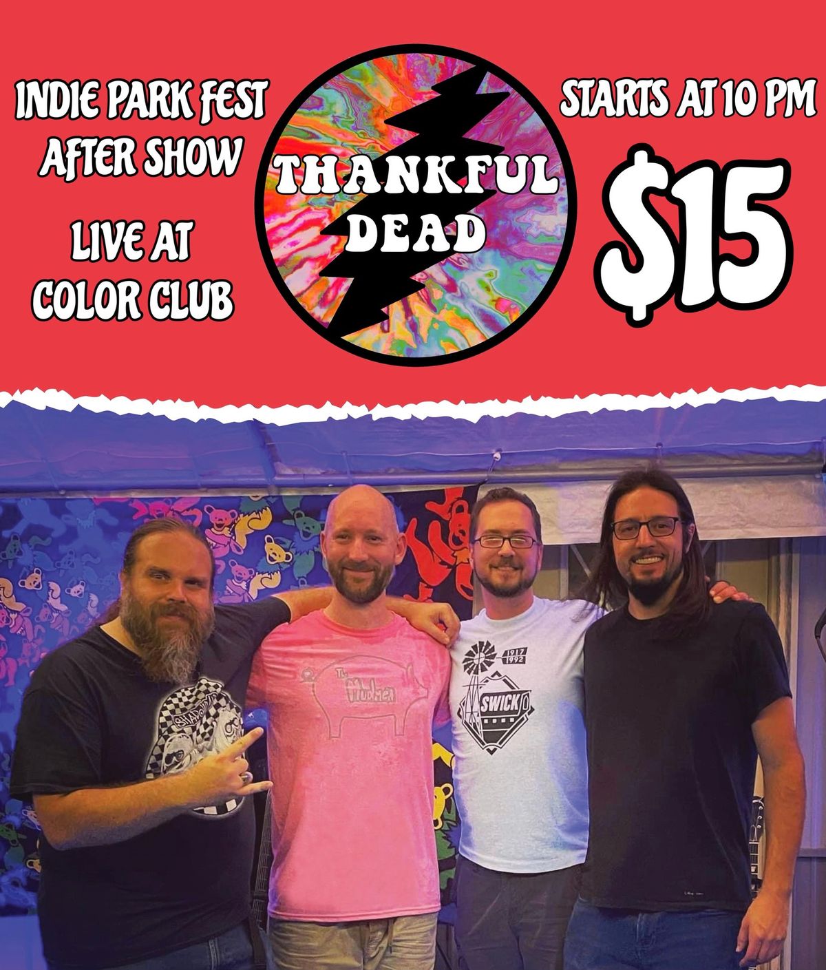 Official Indie Park Fest After Party with Thankful Dead! 