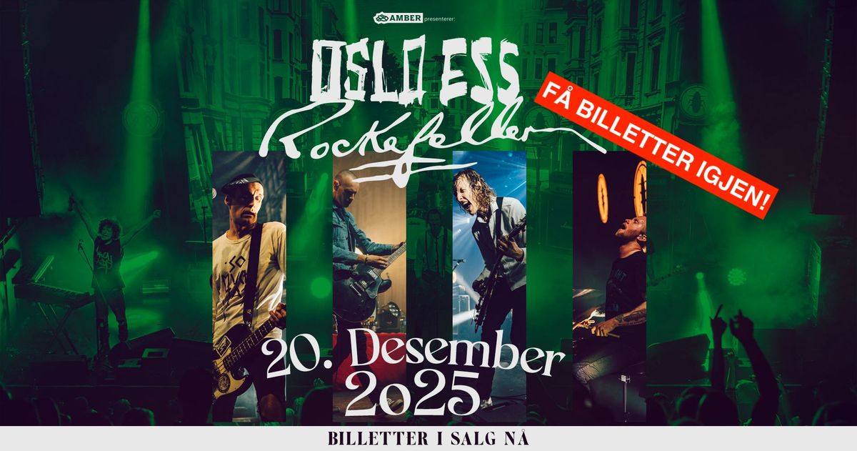 Oslo Ess \/\/ Rockefeller 20.12.25 \/\/ F\u00c5 BILLETTER IGJEN!