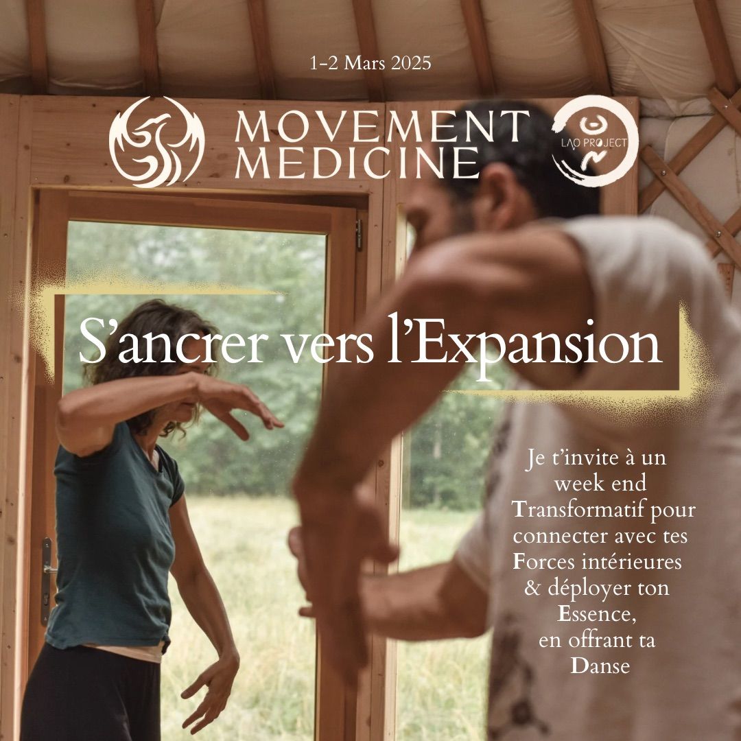 Stage Movement Medicine - S\u2019ancrer vers l\u2019Expansion