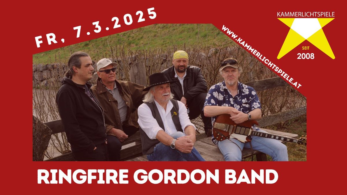 RINGFIRE GORDON BAND "Legendary songs \u2013 legendary times\u201c