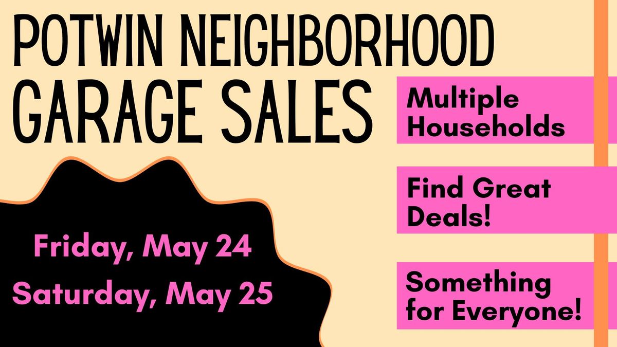Potwin Place Garage Sales - May 24 & 25
