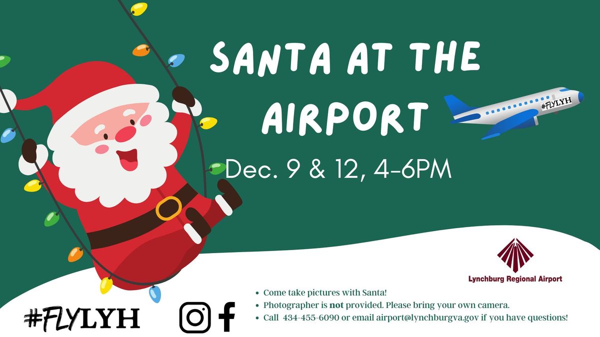 Santa at the Airport!