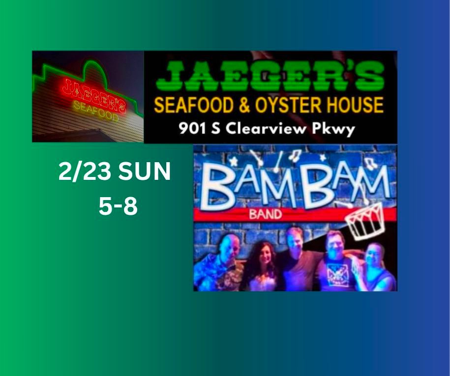 BAM BAM @JAEGER'S SEAFOOD LIVE AFTER DARK