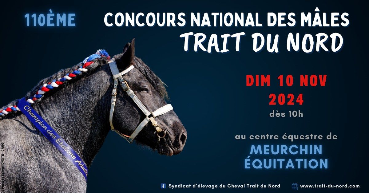 110\u00e8me Concours National des M\u00e2les Trait du Nord