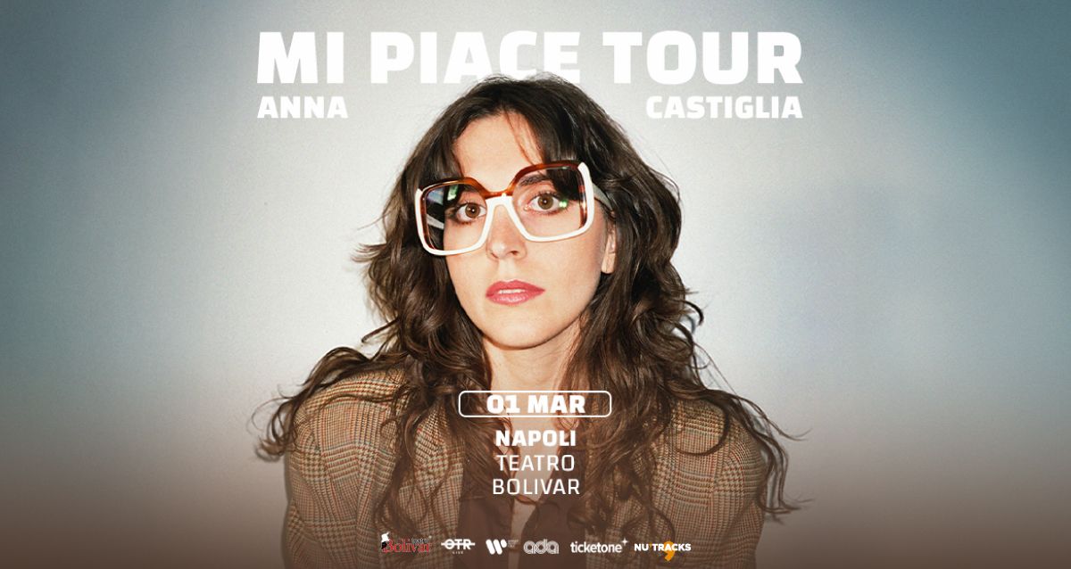 MI PIACE TOUR - ANNA CASTIGLIA | Teatro Bolivar