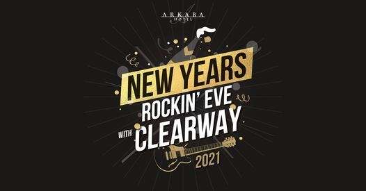 CANCELLED - New Years Rockin' Eve with CLEARWAY!