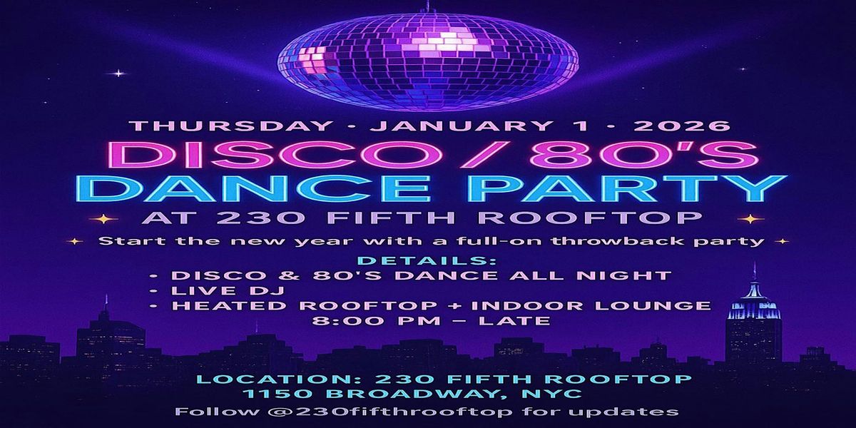 The Day- After DISCO PARTY @ 230 Fifth Rooftop