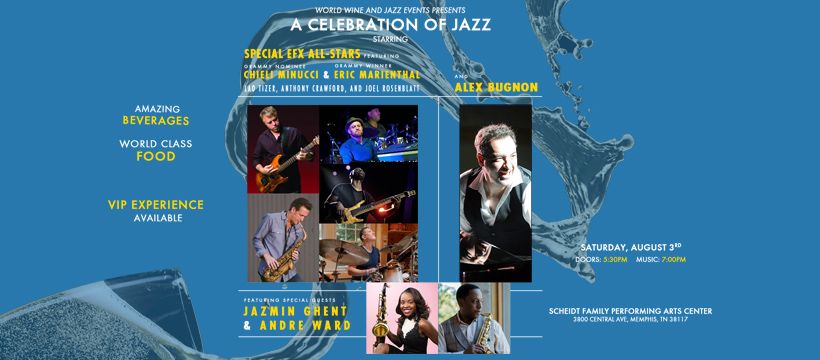 A Celebration Of Jazz! Starring Special EFX & Alex Bugnon w\/ Jazmin Ghent and Andre Ward