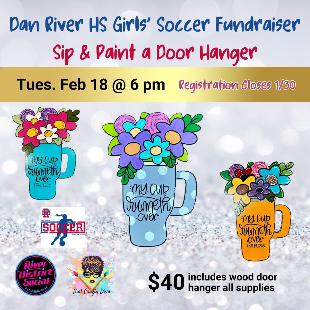 DRHS Girls Soccer FUNDRAISER-Sip & Paint a Doorhanger