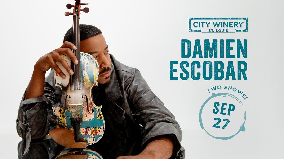 Damien Escobar at City Winery STL - 2 shows!