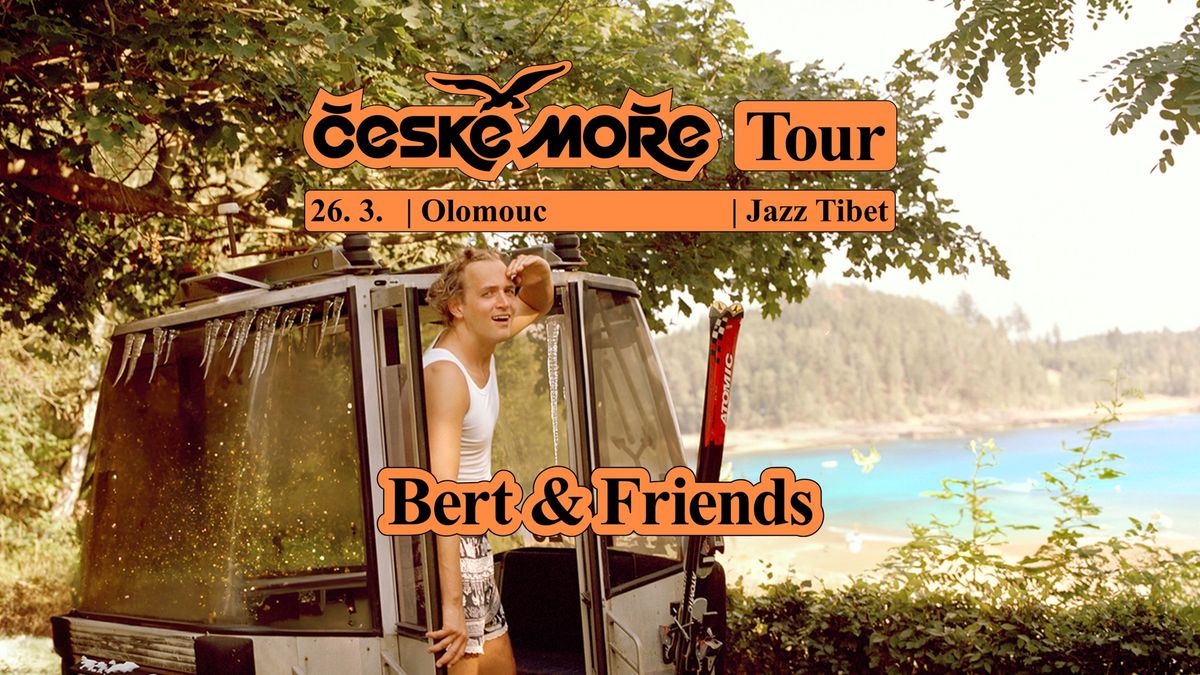 Bert & Friends: \u010cESK\u00c9 MO\u0158E TOUR | Olomouc | Jazz Tibet