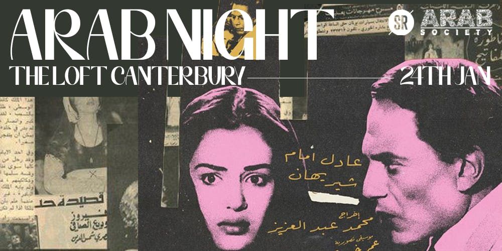 ArabSoc UKC Presents Arab Night