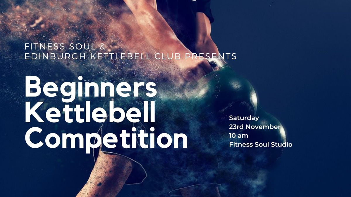 BEGINNERS KETTLEBELL COMPETITION