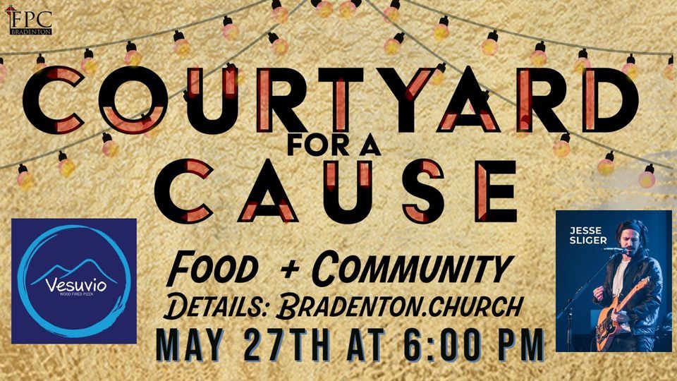 Courtyard for a Cause