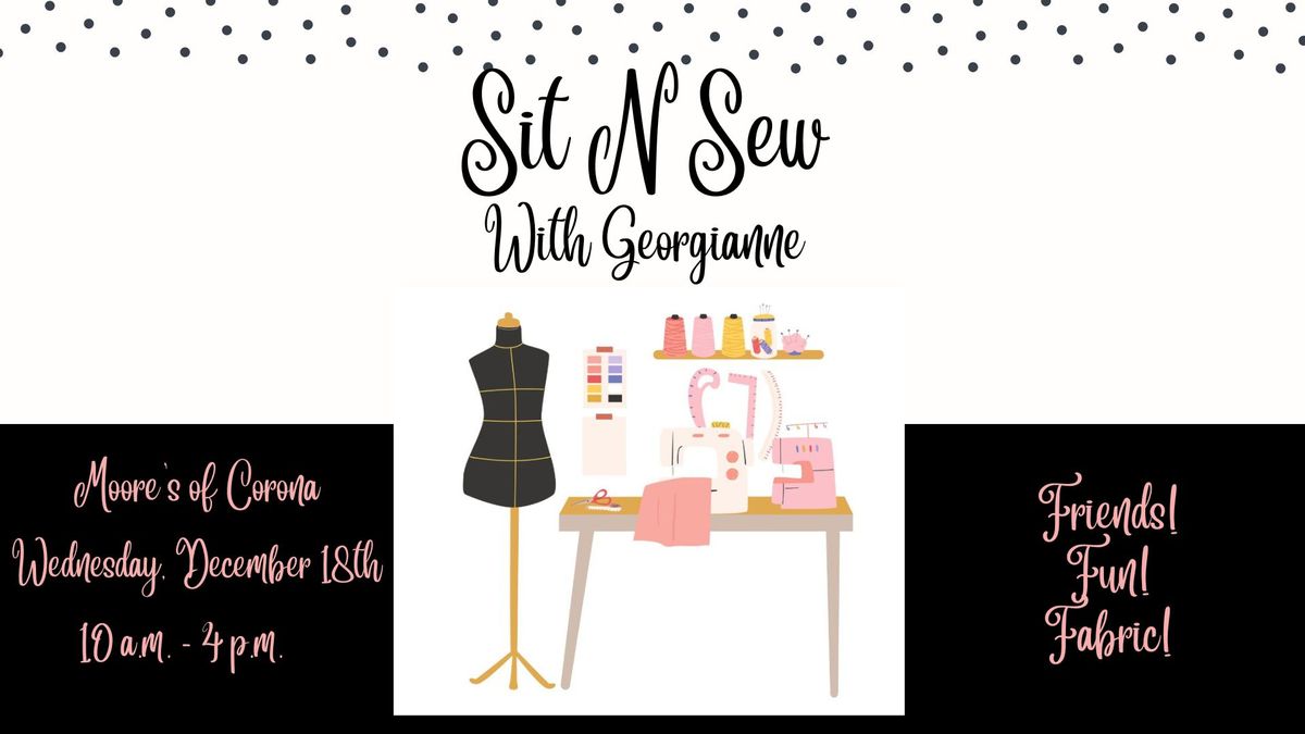 Sit N Sew w\/Georgianne!