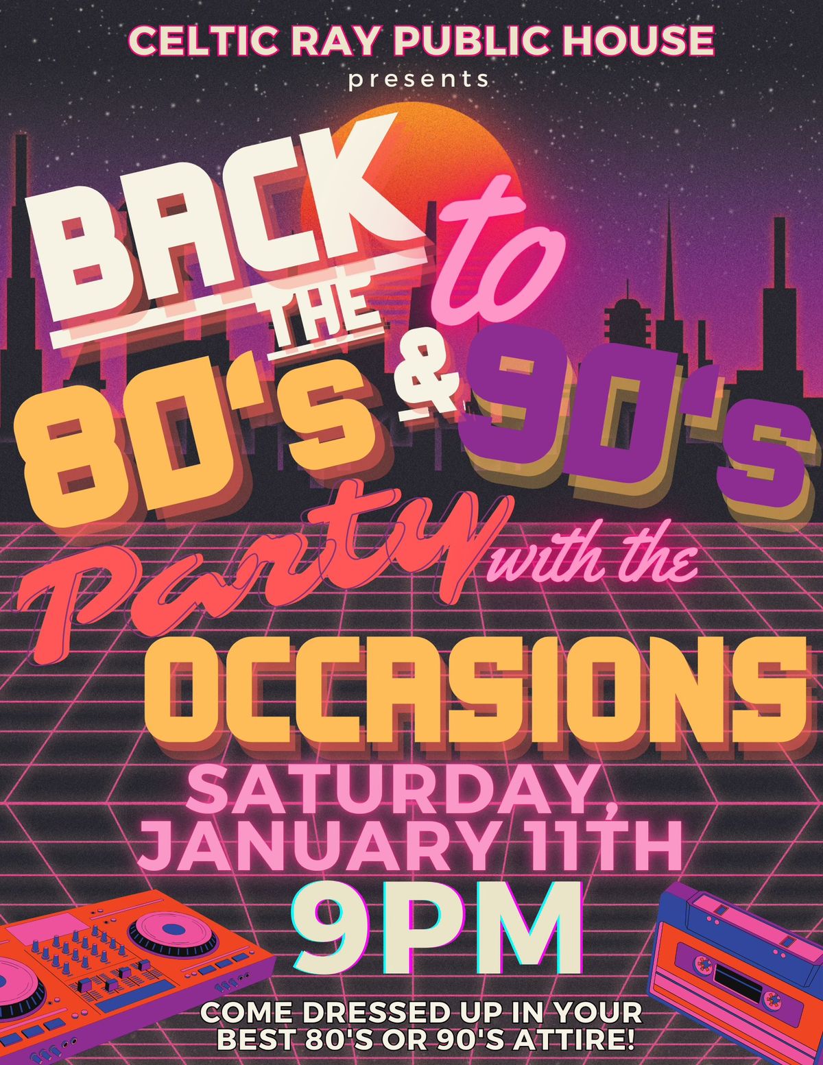 80s & 90s Theme Night w\/ Occasions 