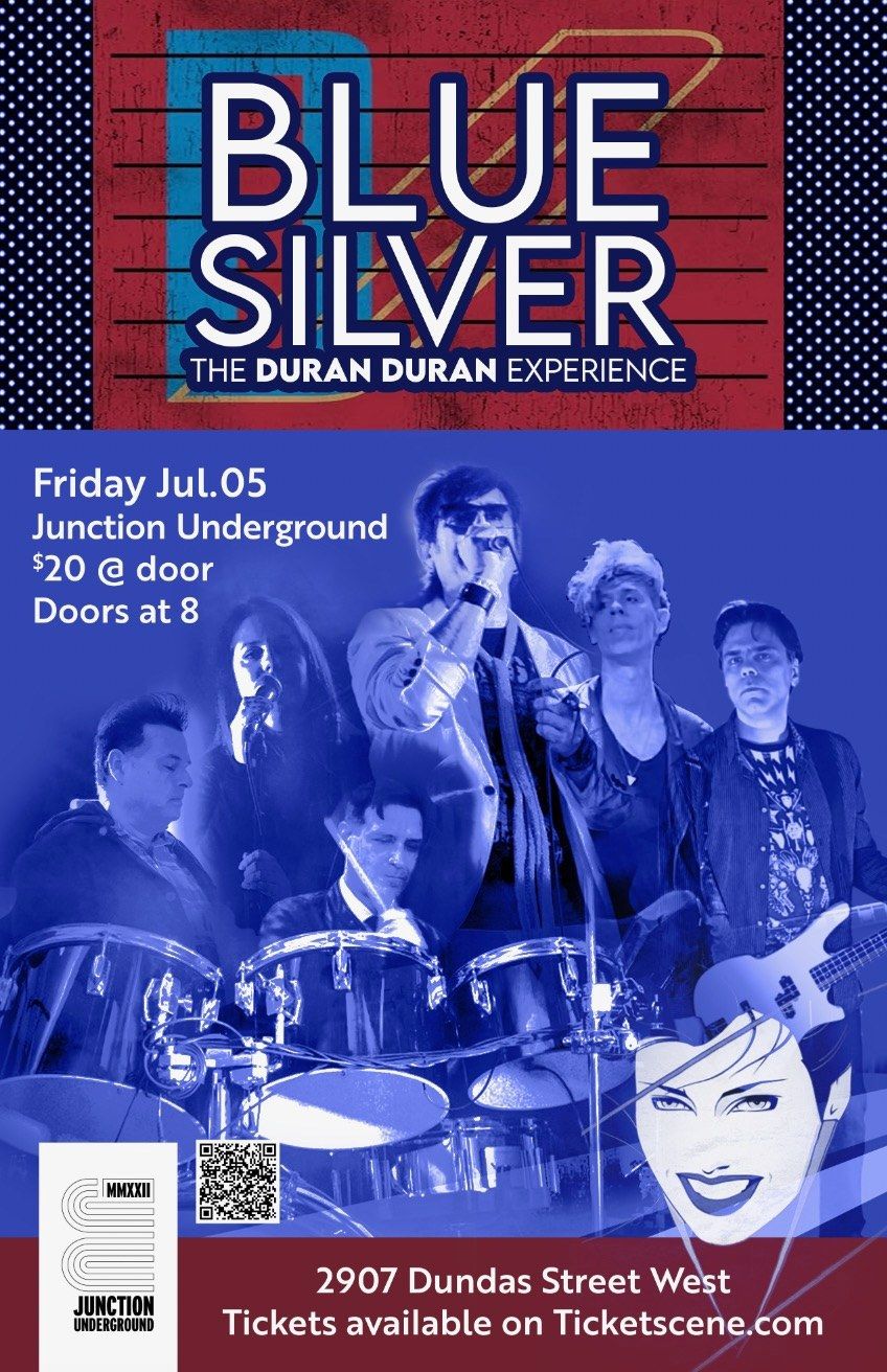 DURAN DURAN tribute "Blue Silver" LIVE @ The Junction Underground
