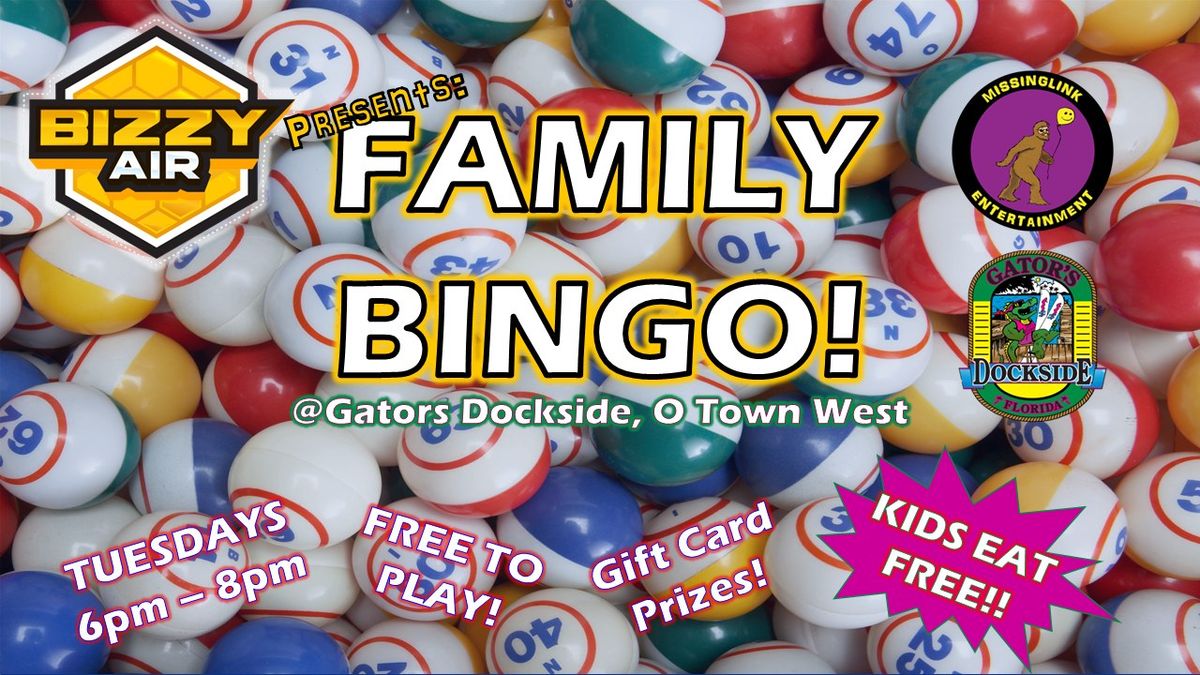 Tuesday Family BINGO!, Presented by Bizzy Air