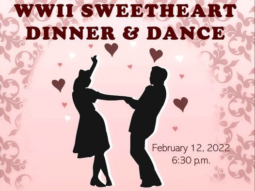 WWII Sweetheart Dinner Dance Fundraiser