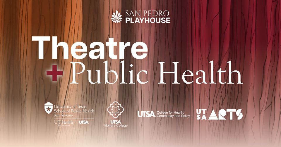 Theatre + Public Health (FREE EVENT)
