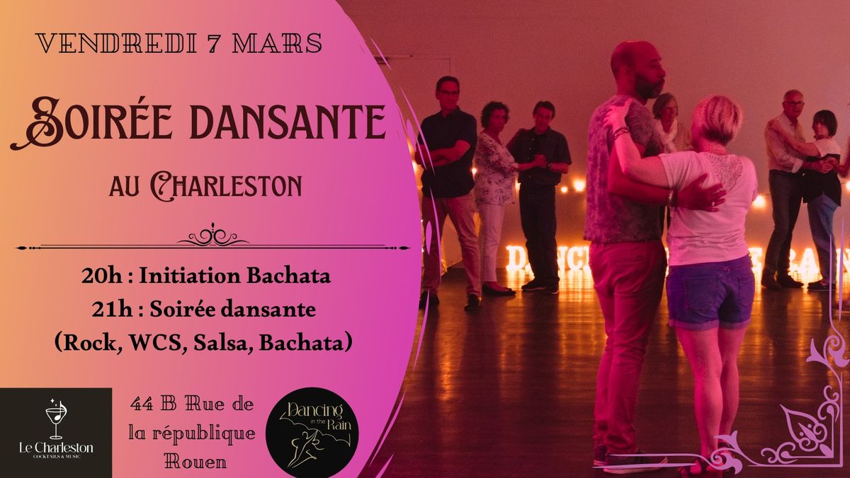 Soir\u00e9e Dansante au Charleston - Initiation Bachata