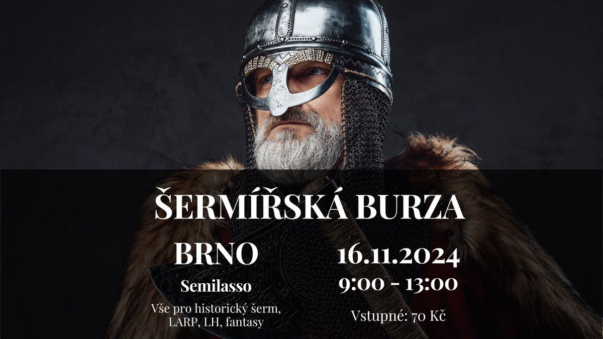 \u0160erm\u00ed\u0159sk\u00e1 burza - BRNO 16.11.2024