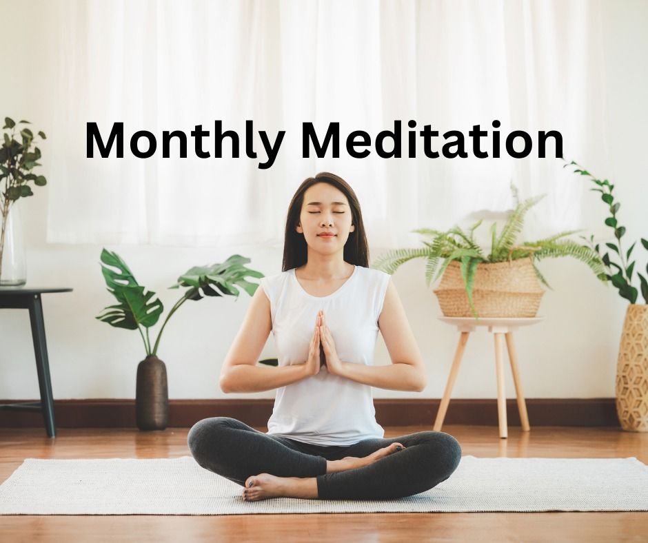 Monthly Meditation 