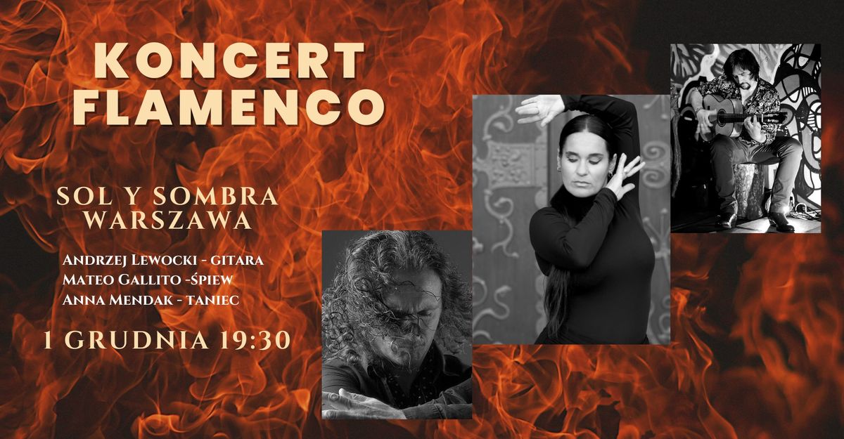 KONCERT FLAMENCO W SOL Y SOMBRA - WARSZAWA