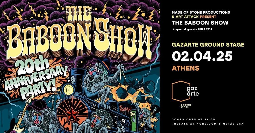 The Baboon Show Live in Athens, with special guests Hiraeth