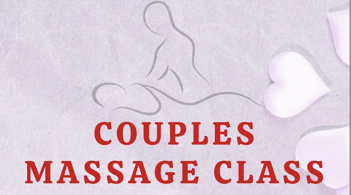 Couples Massage Class at Wellness on 1st