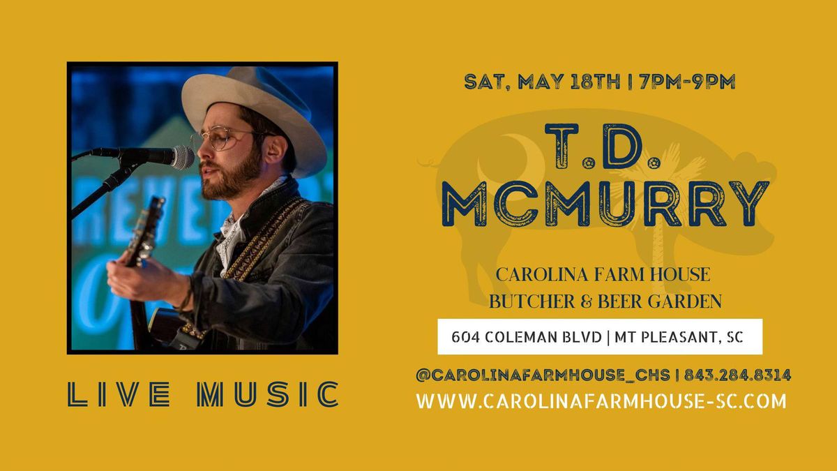 Live Music - T.D. McMurry