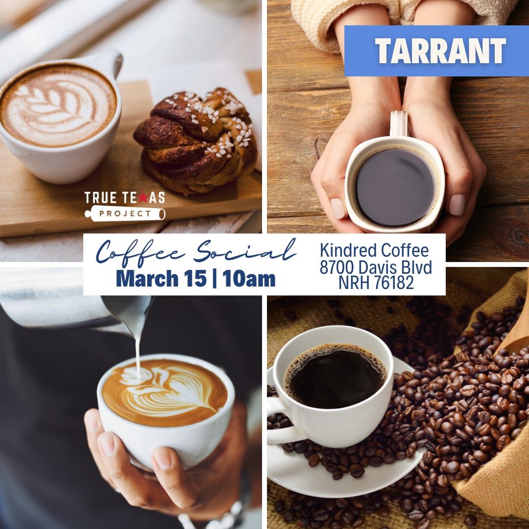 (Tarrant) Coffee Social