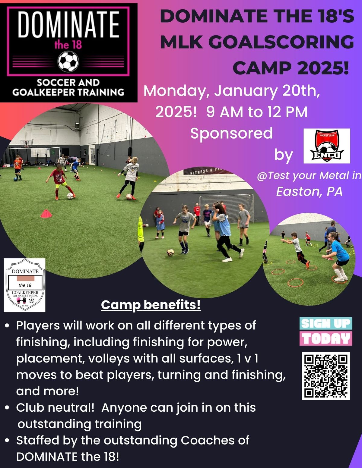 DOMINATE the 18's MLK Goal Scoring Camp 2025