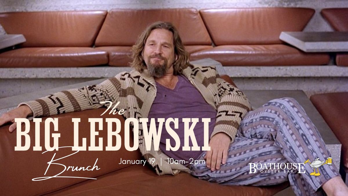 Big Lebowski Brunch