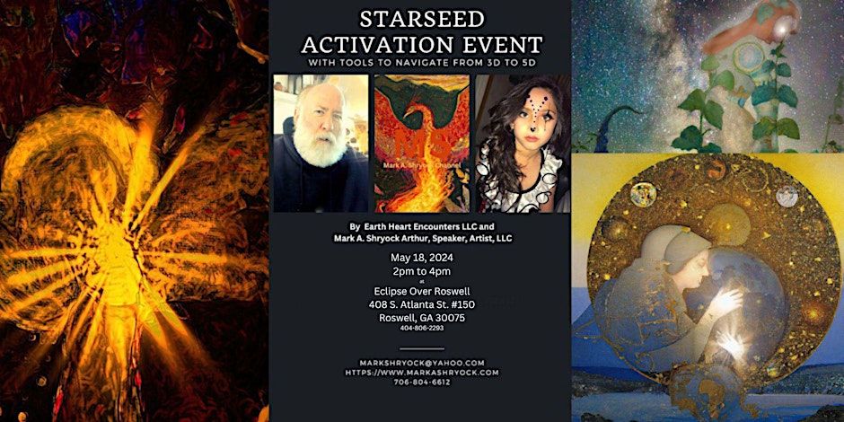 Starseed Activation Event with Mark Shryock