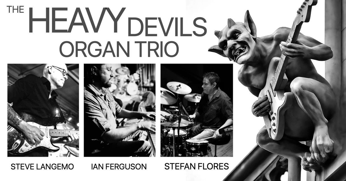 Jazz Thursdays w\/ Heavy Devils Organ Trio