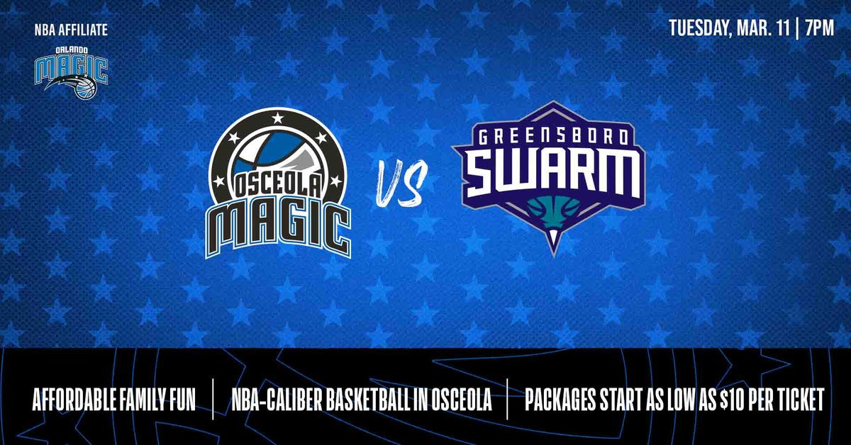 Osceola Magic vs. Greensboro Swarm \u2014 Game Day