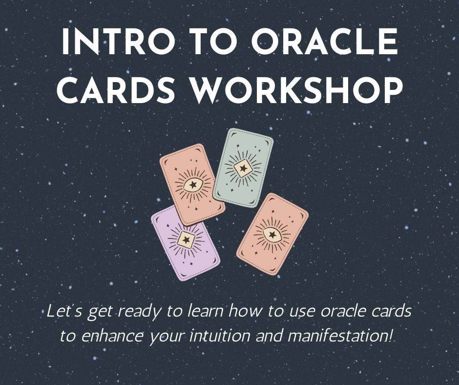 Intro to Oracle Cards Workshop